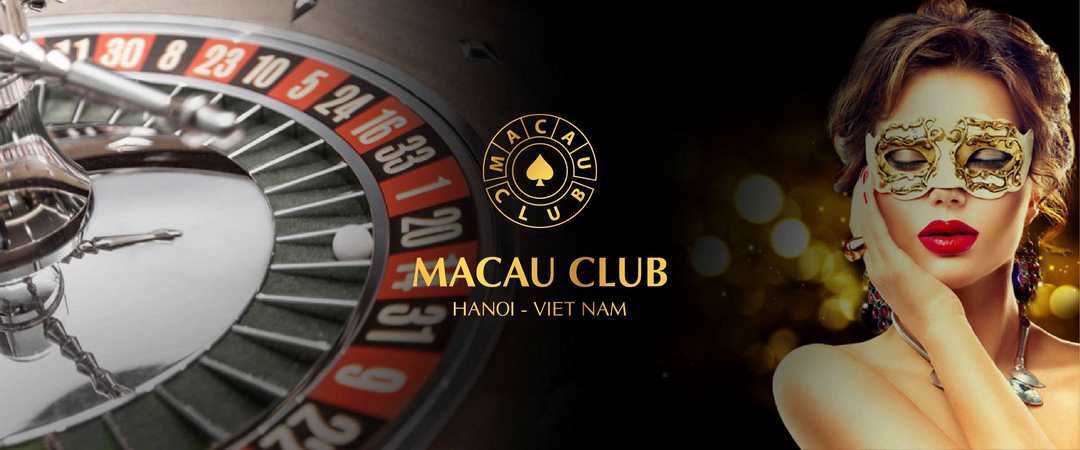 Macau Club cổng game cá cược uy tín số 1 thị trường